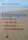 Linguagem para formação em letras, educação e fonoaudiologia