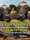 Everything you Wanted to Know about the Countryside