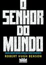 O Senhor Do Mundo