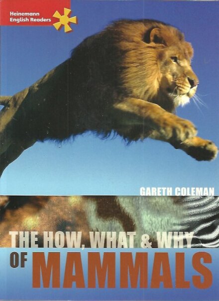 The How, What & Why of Mammals