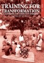 Training for Transformation