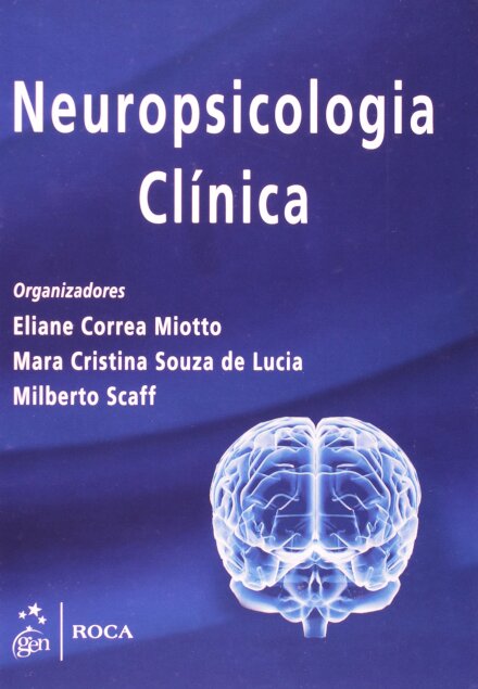 Neuropsicologia Clínica