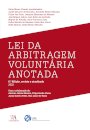 Lei Da Arbitragem Voluntária - Anotada - 6ª Edição