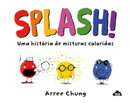Splash! - Uma história de misturas coloridas