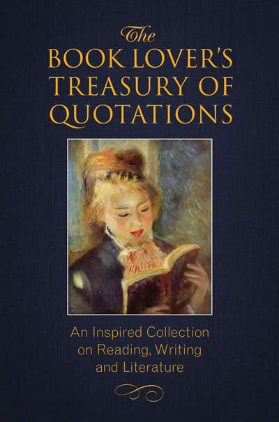 The Book Lover'S Treasury Of Quotations