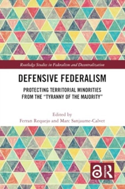 Defensive Federalism