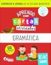Aprendo com Cartas: Atividades - Gramática 3.º e 4.º Anos