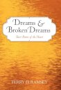 Dreams and Broken Dreams