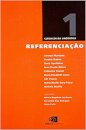 Referenciação: Clássicos Da Linguística 1