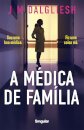 A Médica de Família