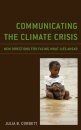 Communicating the Climate Crisis