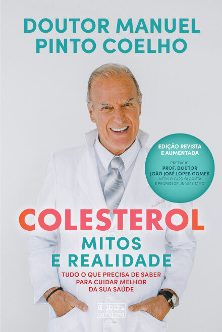 Colesterol: Mitos e Realidade