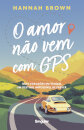 O Amor Não Vem Com Gps