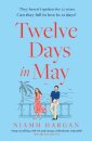 Twelve Days in May