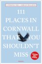 111 Places in Cornwall That You Shouldn't Miss