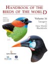Handbook of the Birds of the World. Vol.16