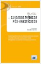 Manual de Cuidados Médicos Pós-Anestésicos