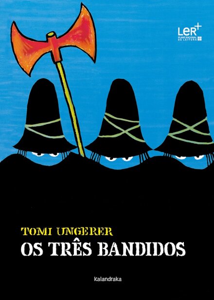 Os três bandidos