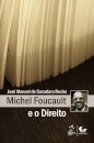 Michel Foucault E O Direito