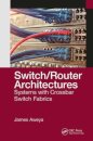 Switch/Router Architectures