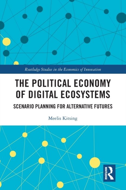 The Political Economy of Digital Ecosystems