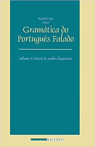 Gramática de Português Falando - Níveis de Análise Linguística - Vol II