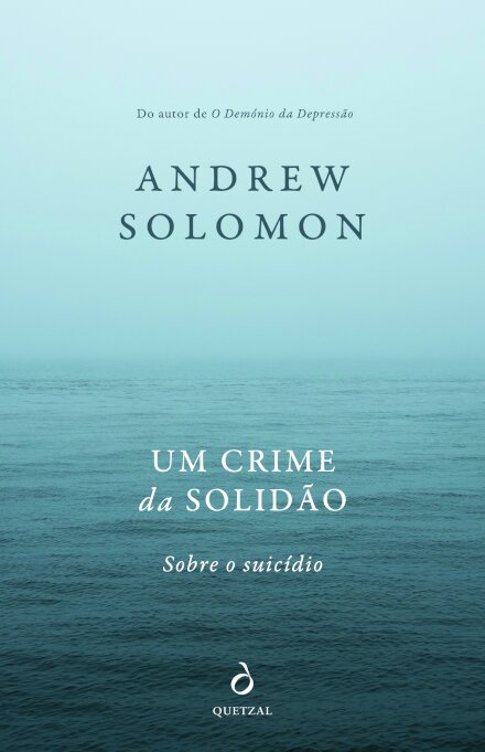 Um Crime da Solidão - Sobre o Suicídio