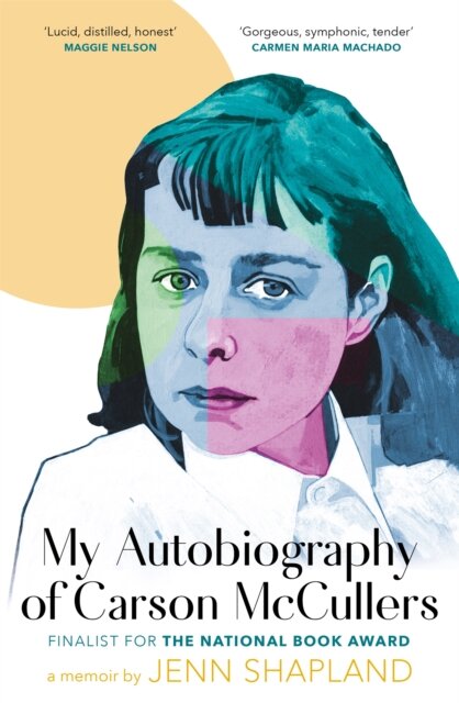 My Autobiography Of Carson Mccullers