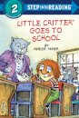 Little Critter Goes to School