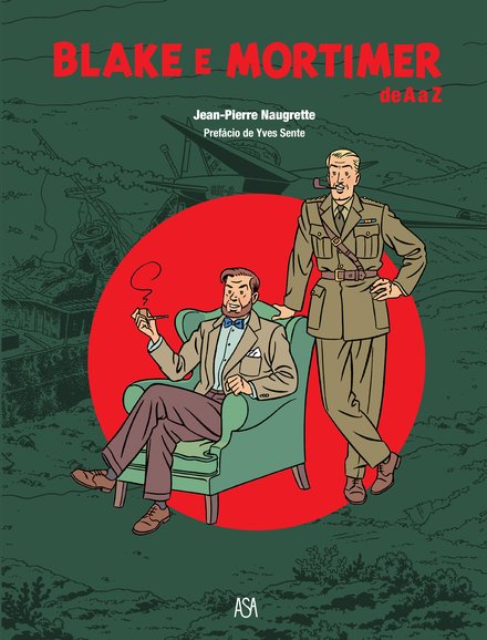 Blake & Mortimer De A A Z