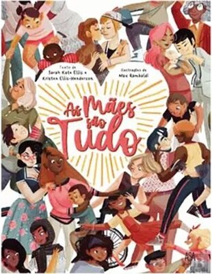 As Mães São Tudo