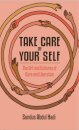 Take Care of Your Self