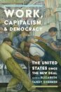 Work, Capitalism, and Democracy