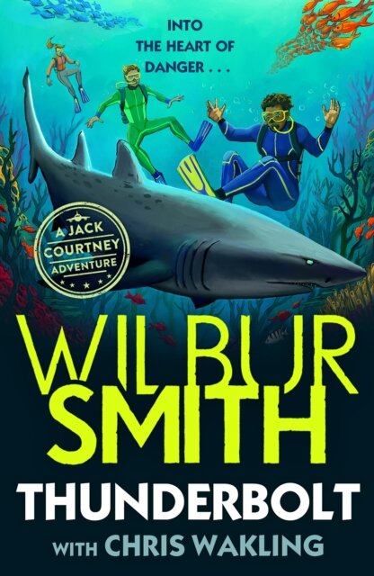Thunderbolt : A Jack Courtney Adventure