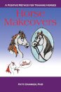 Horse Makeovers