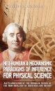 Neo-Humean & Mechanismic Paradigms of Inference for Physical Science