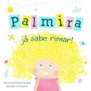 Palmira Já Sabe Rimar!