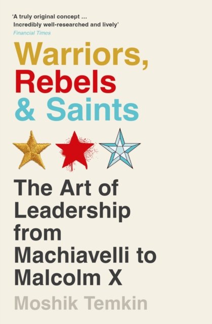 Warriors Rebels And Saints