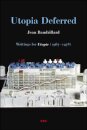 Utopia Deferred