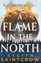A Flame in the North
