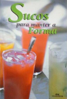 Sucos para Manter a Forma