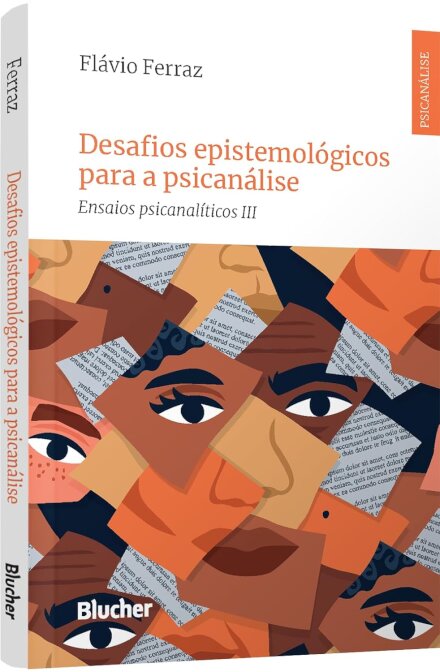 Desafios Epistemológicos Para A Psicanálise