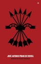 Jose Antonio Primo de Rivera, Anthology of Speeches and Quotes