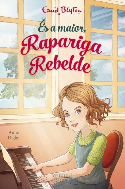 És a Maior, Rapariga Rebelde