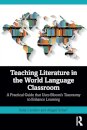 Teaching Literature in the World Language Classroom