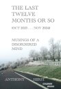 The last twelve months or so (Oct 2023 . . . Nov 2024)