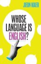 Whose Language Is English?