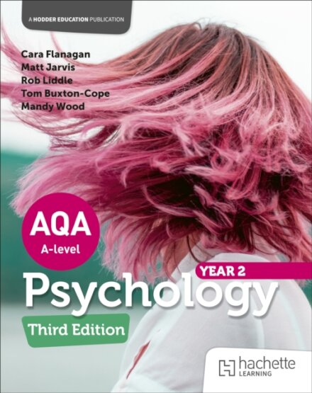 AQA Psychology for A Level: Year 2 Third edition