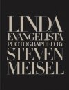Linda Evangelista Photographed by Steven Meisel