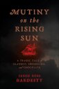 Mutiny on the Rising Sun